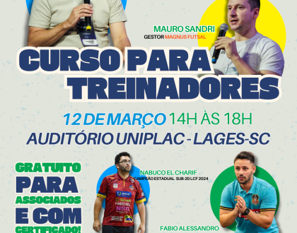 Curso de Capacitação para Treinadores(as) de Futsal contará com a presença de grandes nomes do esporte